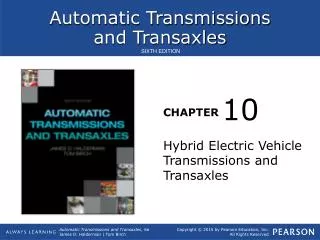 Hybrid Electric Vehicle Transmissions and Transaxles