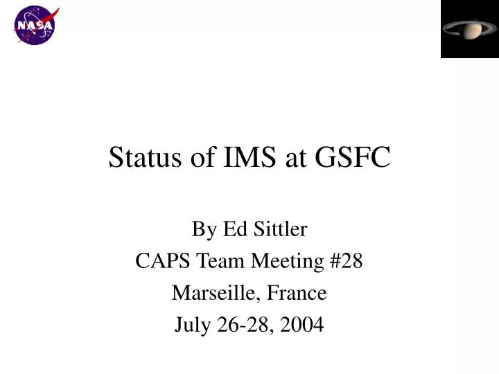 status of ims at gsfc