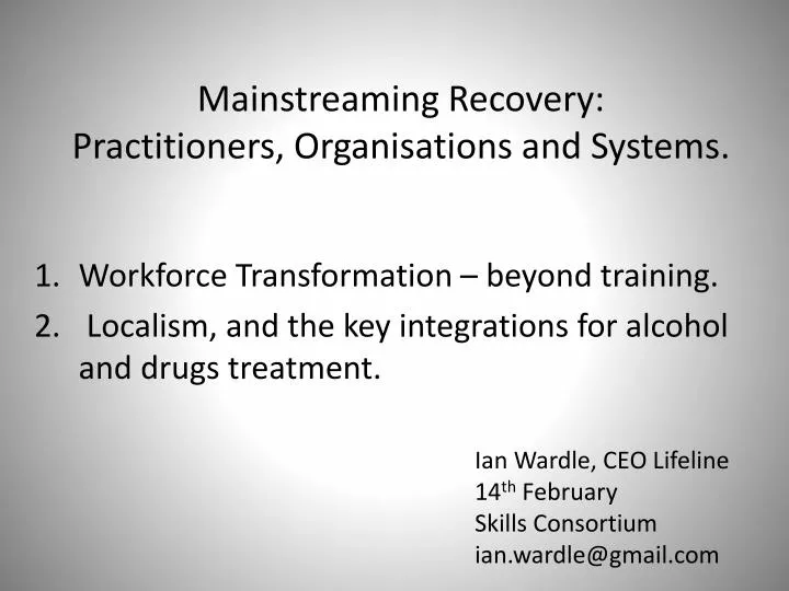 mainstreaming recovery practitioners organisations and systems