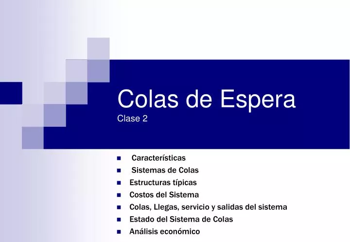 colas de espera clase 2