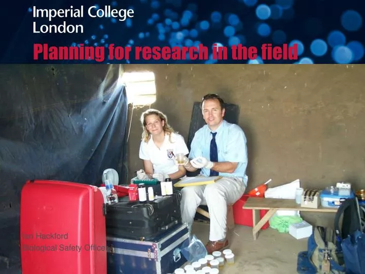 planning for research in the field
