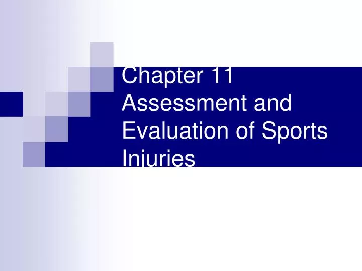 chapter 11 assessment and evaluation of sports injuries