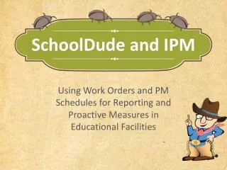 SchoolDude and IPM