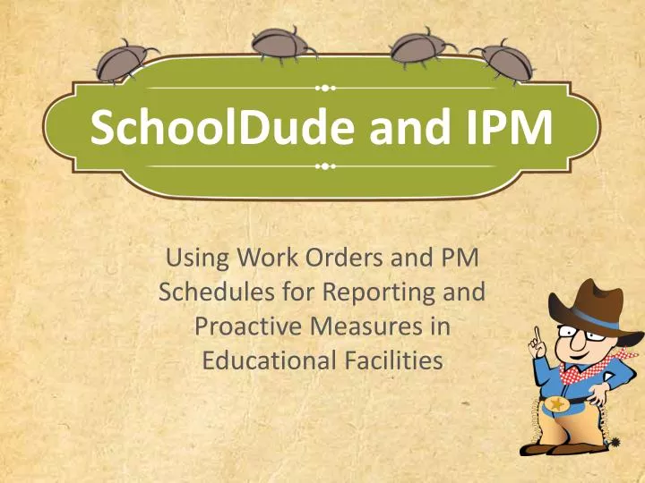 schooldude and ipm