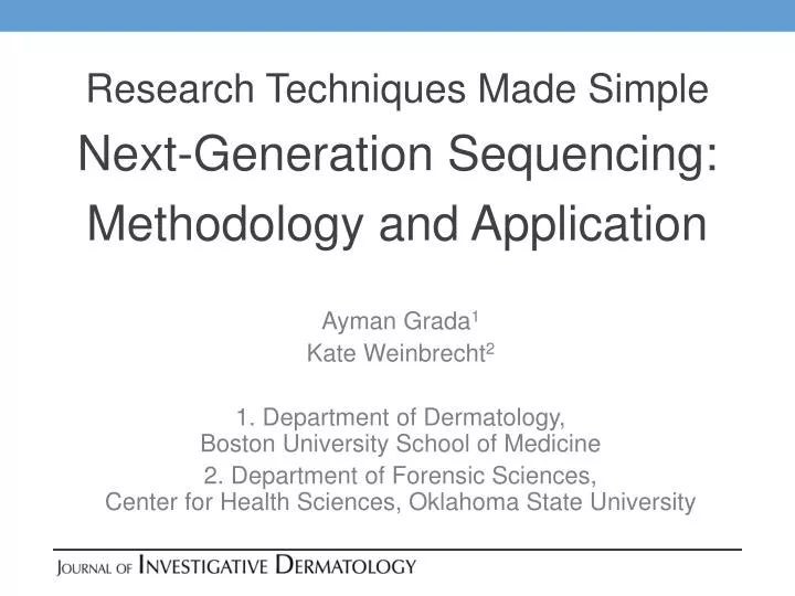 research techniques made simple next generation sequencing methodology and application