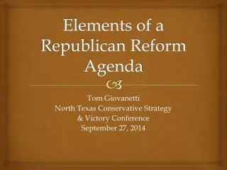 Elements of a Republican Reform Agenda