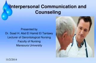 Interpersonal Communication and Counseling