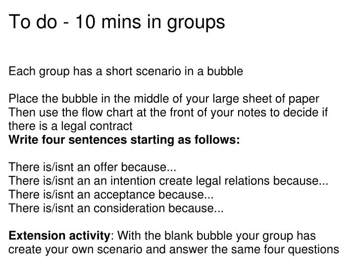 to do 10 mins in groups
