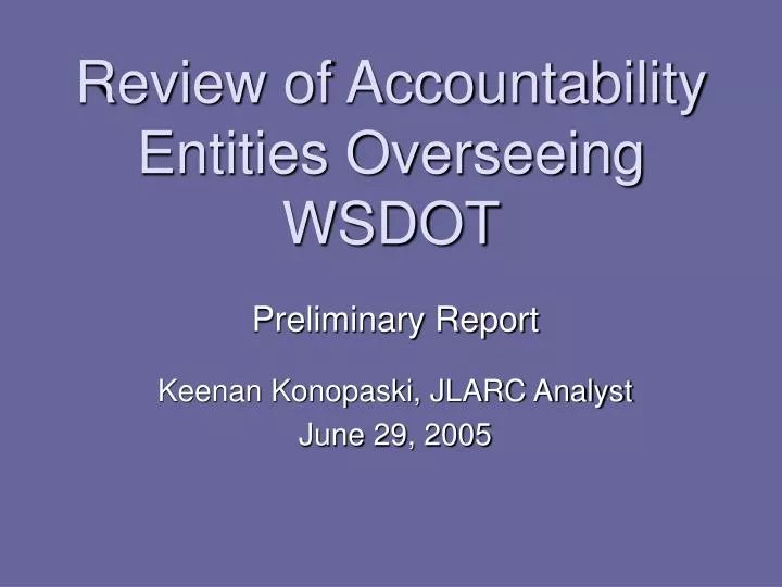 review of accountability entities overseeing wsdot