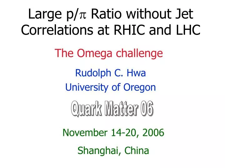 large p ratio without jet correlations at rhic and lhc