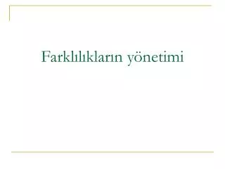 farkl l klar n y netimi