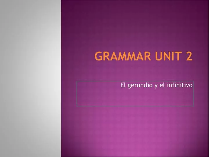 grammar unit 2