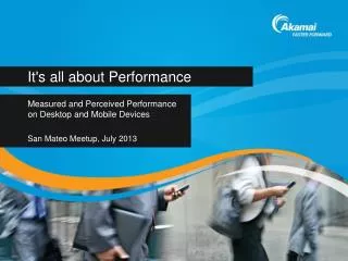 It's all about Performance