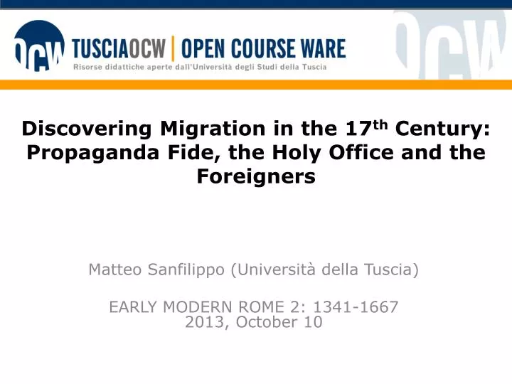 discovering migration in the 17 th century propaganda fide the holy office and the foreigners