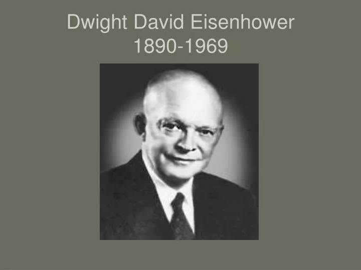 dwight david eisenhower 1890 1969