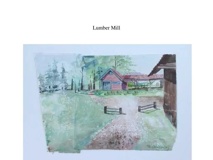 lumber mill