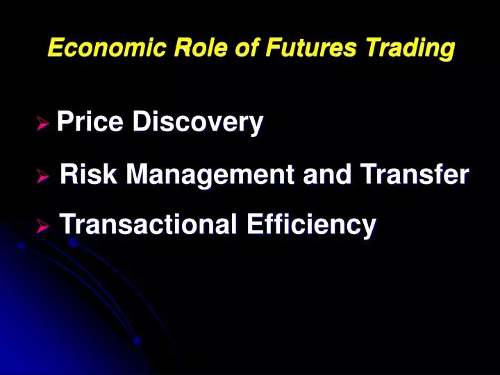 economic role of futures trading