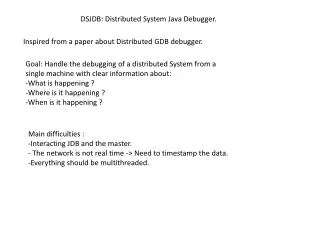DSJDB: Distributed System Java Debugger.