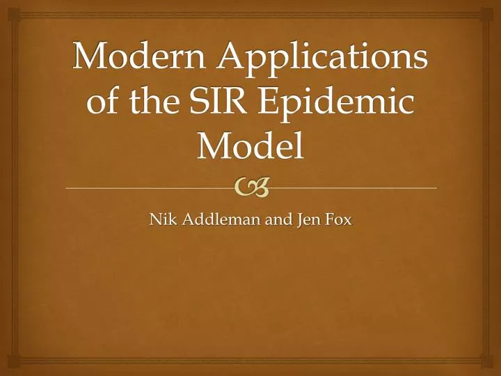 modern applications of the sir epidemic model