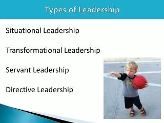 Types of Leadership