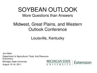 Jim Hilker Department of Agricultural, Food, And Resource Economics Michigan State University
