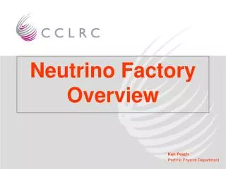 Neutrino Factory Overview