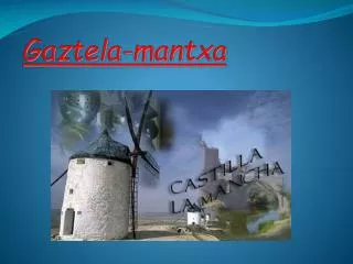 gaztela mantxa
