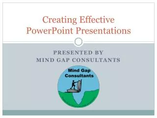Creating Effective PowerPoint Presentations