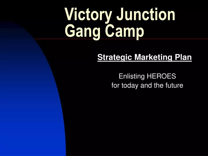 victory junction gang camp