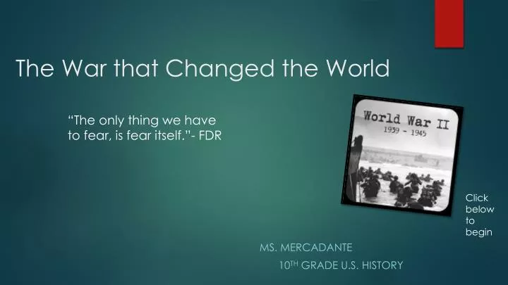 the war that changed the world