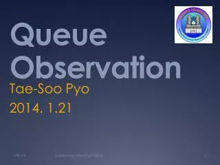 Queue Observation