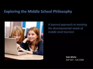 Exploring the Middle School Philosophy