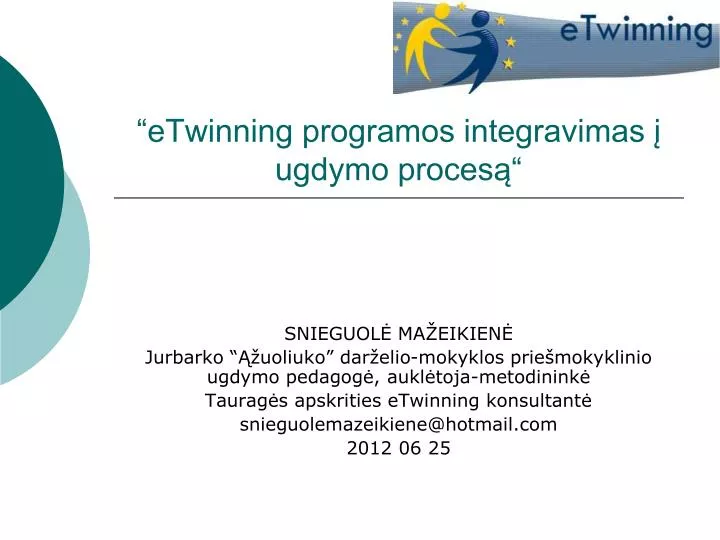 etwinning programos integravimas ugdymo proces