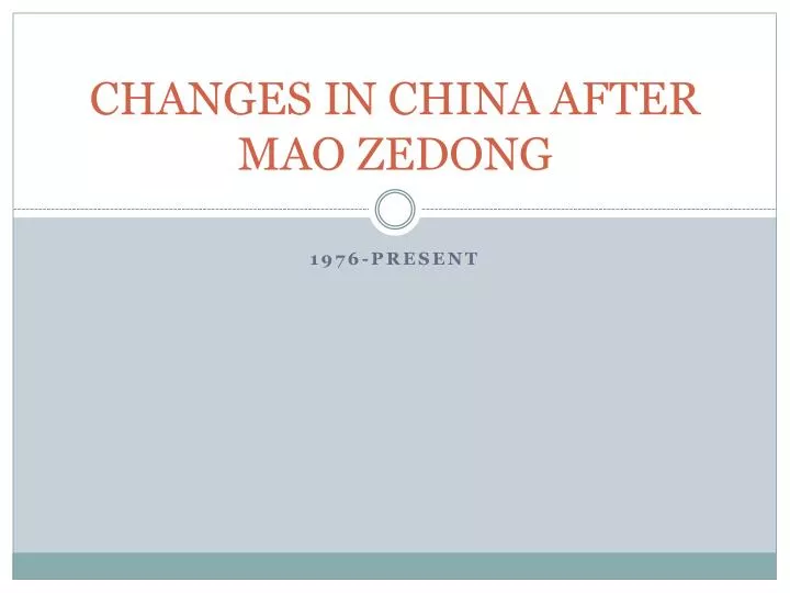 changes in china after mao zedong