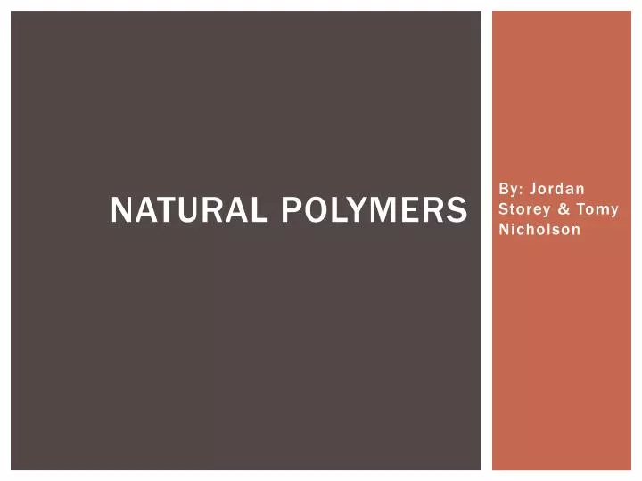 natural polymers