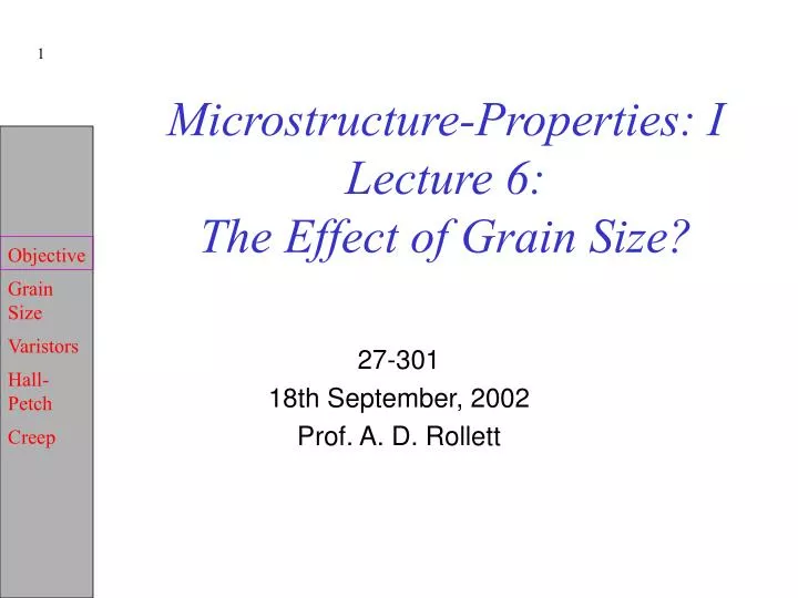 microstructure properties i lecture 6 the effect of grain size