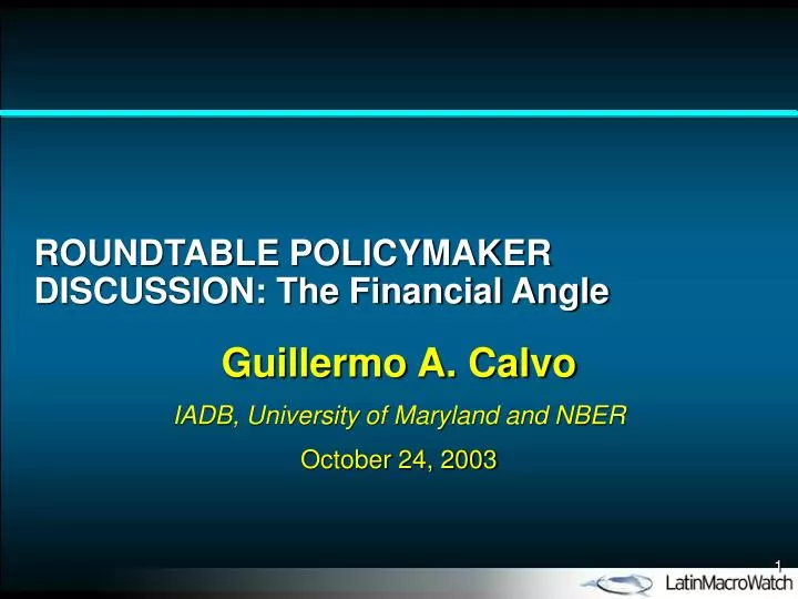 roundtable policymaker discussion the financial angle