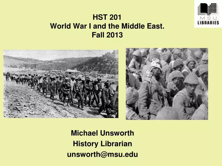 hst 201 world war i and the middle east fall 2013