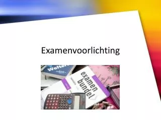 examenvoorlichting