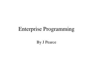Enterprise Programming