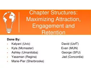 Chapter Structures: Maximizing Attraction, Engagement and Retention