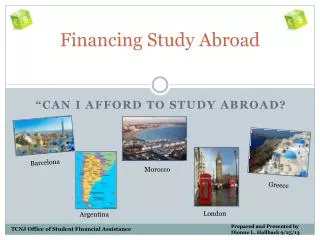 Financing Study Abroad