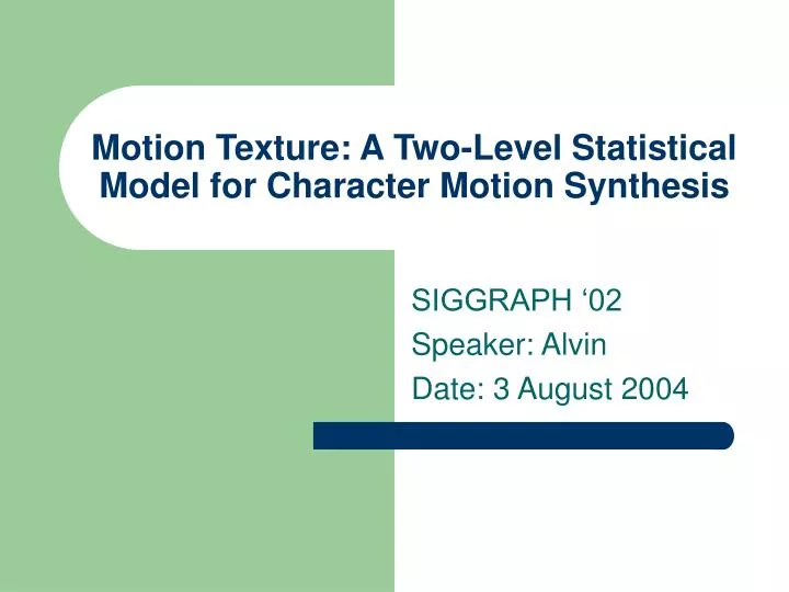 motion texture a two level statistical model for character motion synthesis