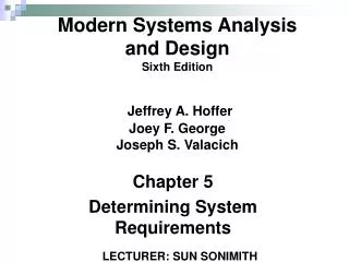 Chapter 5 Determining System Requirements