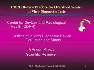 CDRH Review Practice for Over-the-Counter in Vitro Diagnostic Tests