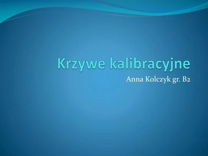 krzywe kalibracyjne