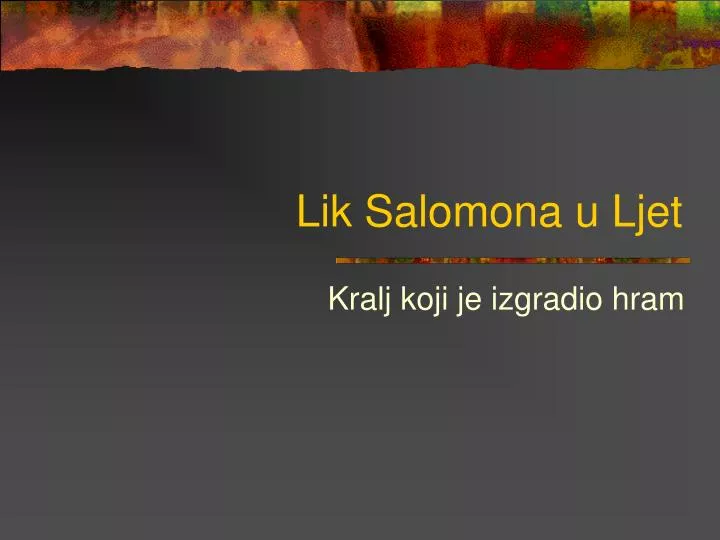 lik salomona u ljet