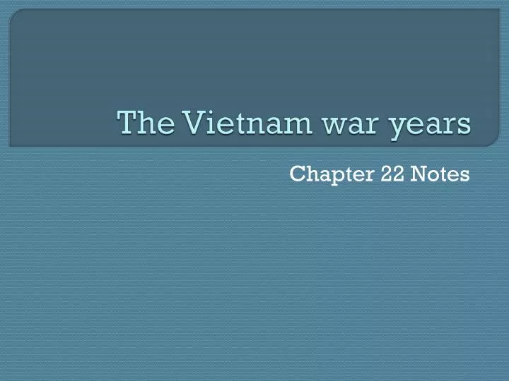 the vietnam war years