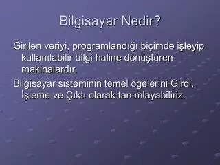 bilgisayar nedir
