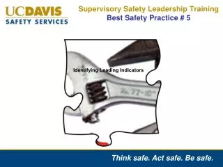 Supervisory Safety Leadership Training Best Safety Practice # 5